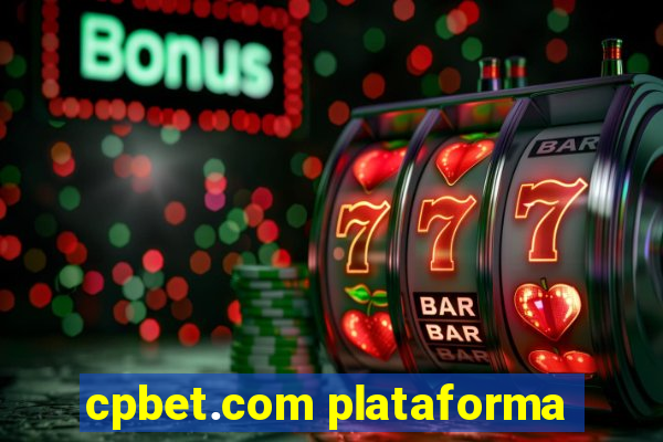 cpbet.com plataforma